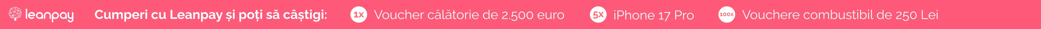 Cumperi cu Leanpay si poti sa castigi vouchere si premii